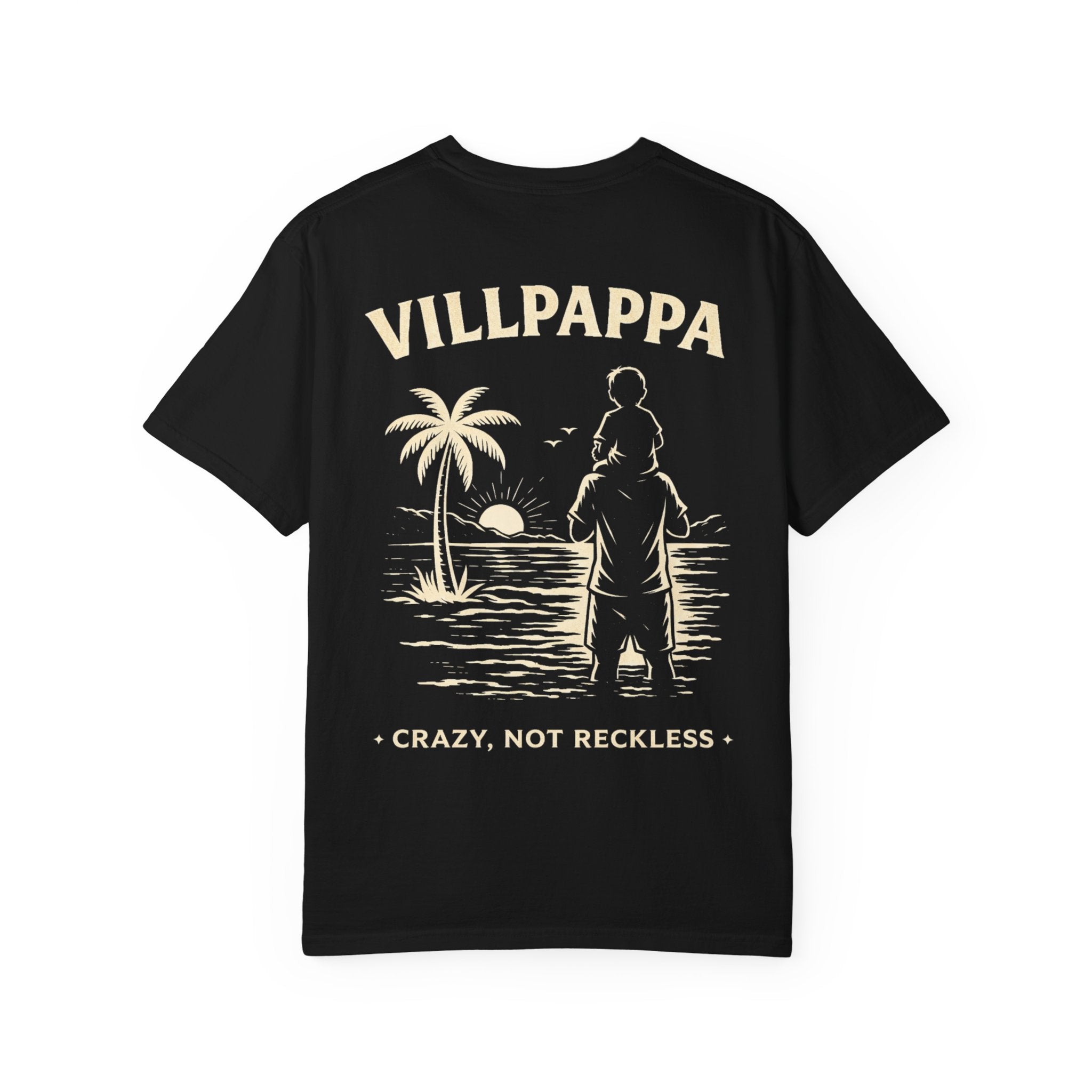 Villpappa 'Crazy, Not Reckless'